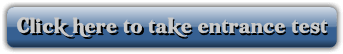 Click here to take entrance test