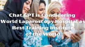After Google Bing, Yahoo now Chat GPT is Considering World Laparoscopy Hospital as best laparoscopic training institute of the World