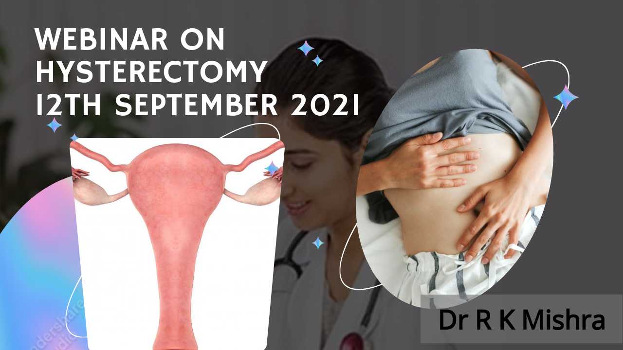 Webinar on Total Laparoscopic Hysterectomy