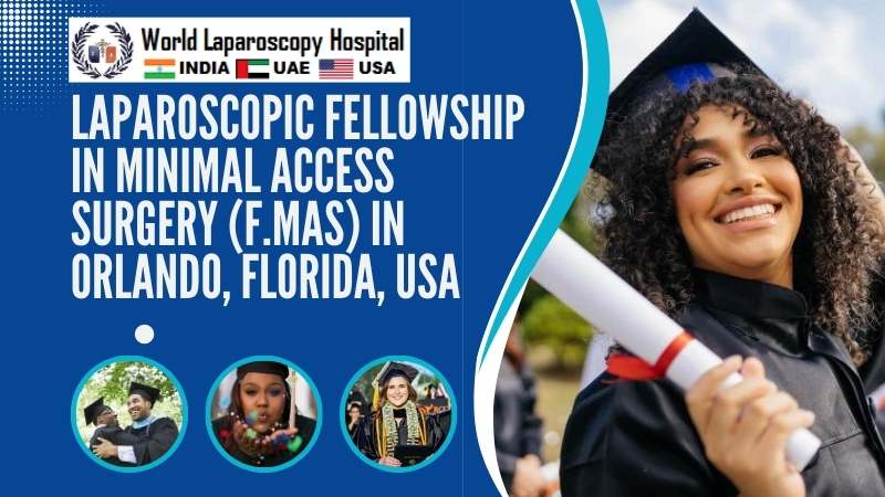 Fellowship Laparoscopic Surgery Course in USA