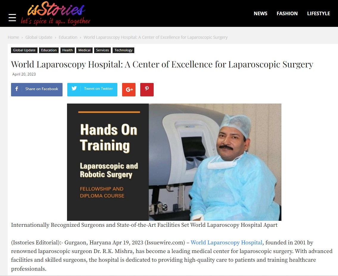 World Laparoscopy Hospital: A Center of Excellence for Laparoscopic Surgery