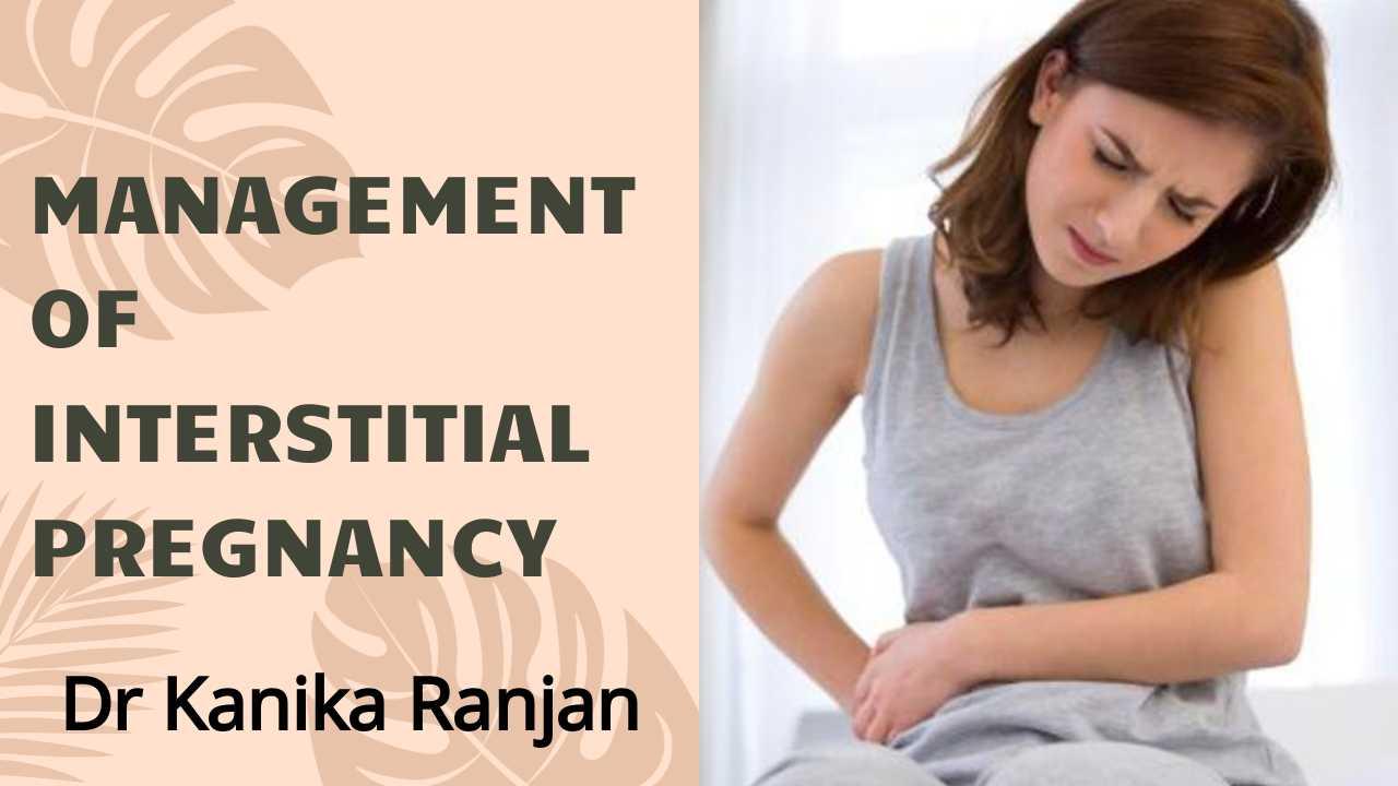 Management of Interstitial Pregnancy