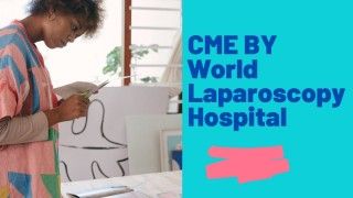 Continuing medical education by World Laparoscopy Hospital