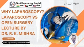 Fellowship Graduates in Minimal Access Surgery at World Laparoscopy Hospital