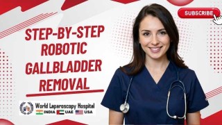 Precision in Motion: A Step-by-Step Guide to Robotic Gallbladder Removal at WLH
