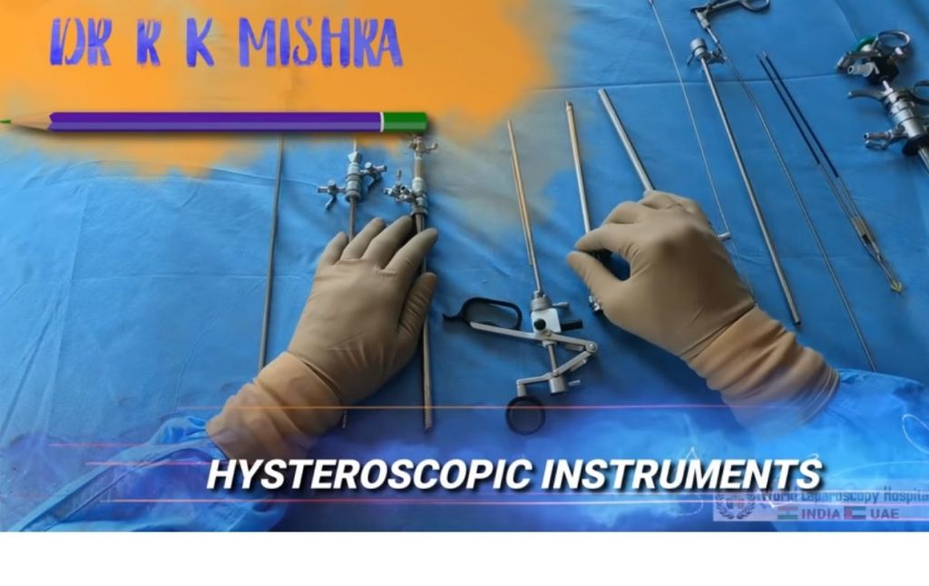 How to Use Hysteroscopy Instruments?
