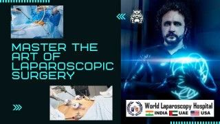Laparoscopic Surgery Training Program - Fellowship in Laparoscopic Surgery