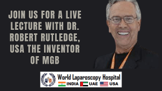Video Lecture on MGB by Dr. Robert Rutledge, the inventor of MGB at World Laparoscopy Hospital