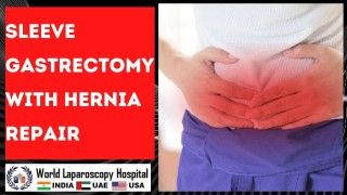 Sleeve Gastrectomy with Hernia Repair Combines Weight Loss and Abdominal Wall Restoration