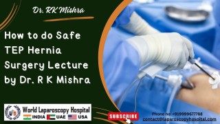 How to do safe TEP Hernia Surgery