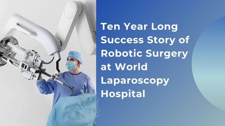 ورلڈ لیپروسکوپی اسپتال میں روبوٹک سرجری