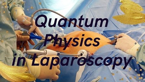 Quantum physics has the potential to revolutionize the field of laparoscopic surgery