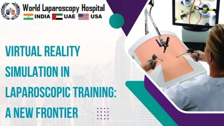 Virtual Reality Simulation in Laparoscopic Training: A New Frontier