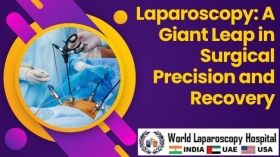 Laparoscopy: A Giant Leap in Surgical Precision and Recovery