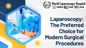 Laparoscopy: The Preferred Choice for Modern Surgical Procedures