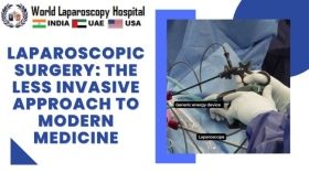 Laparoscopic Surgery: The Less Invasive Approach to Modern Medicine