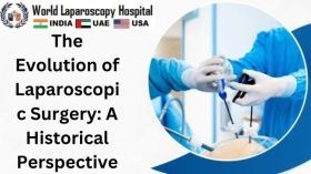 The Evolution of Laparoscopic Surgery: A Historical Perspective