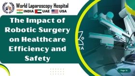 The Impact of Robotic Surgery on Healthcare Efficiency and Safety