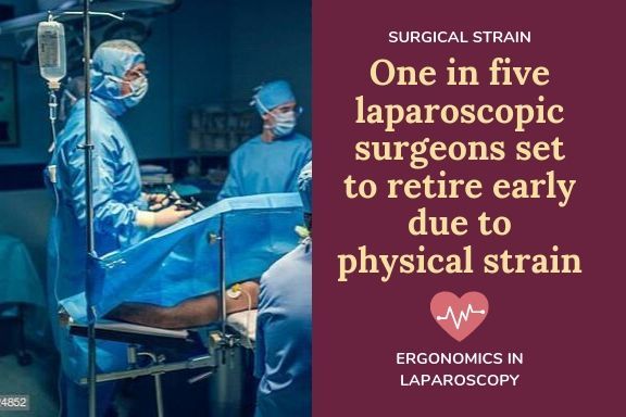 Laparoscopic Surgeons retire early