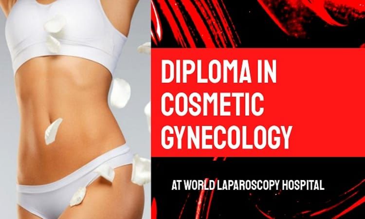 Diploma in Cosmetic Gynecology