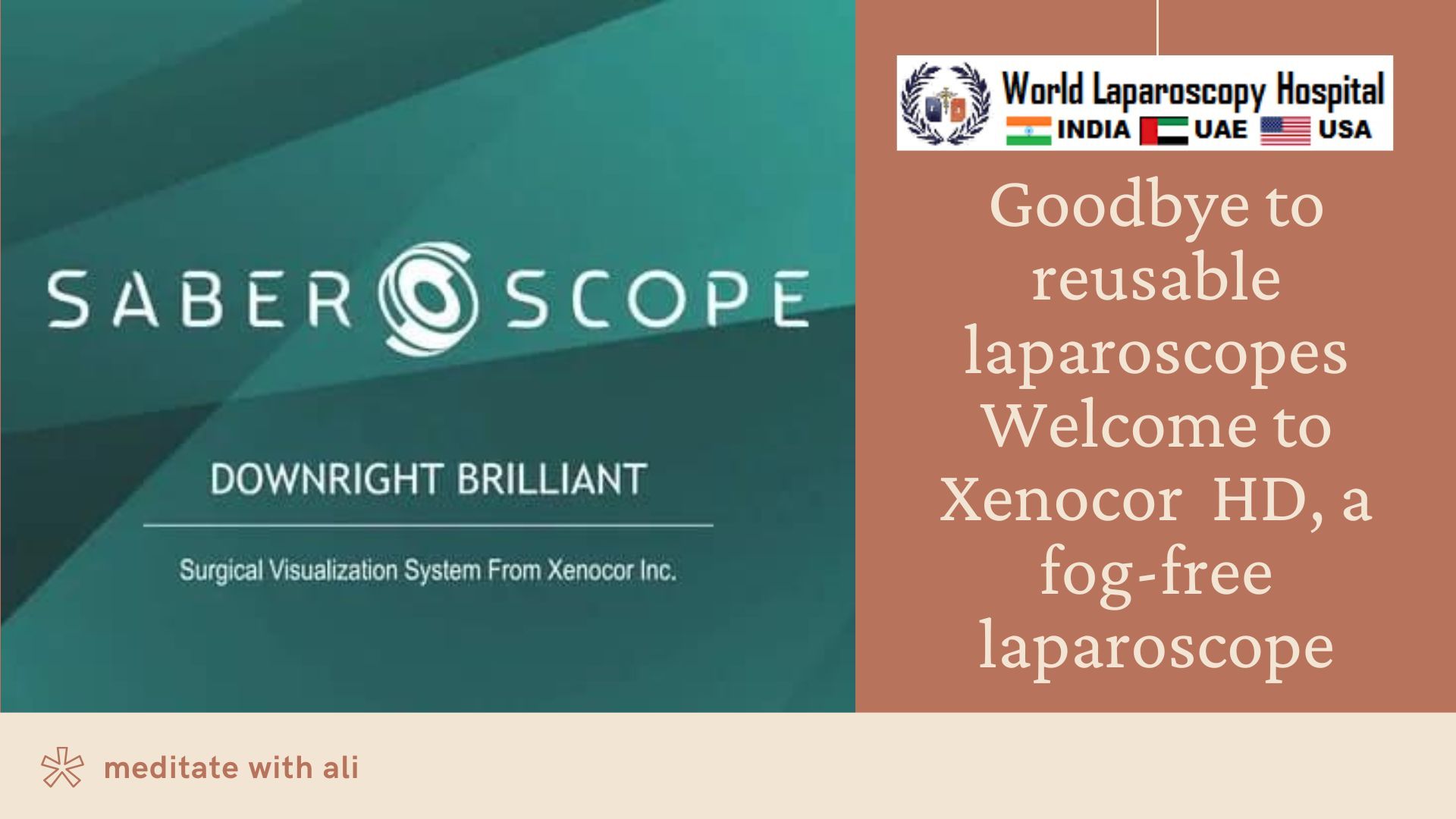  Xenocor  HD, a fog-free laparoscope